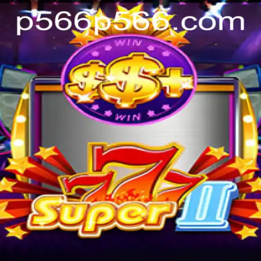 The Adventurous World of Super777II: A Deep Dive into the Game of Chance with P566