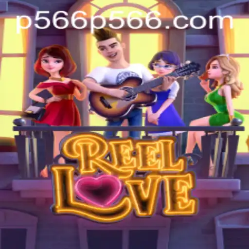 Exploring the Enchanting World of ReelLove: The Game that Captivates Hearts