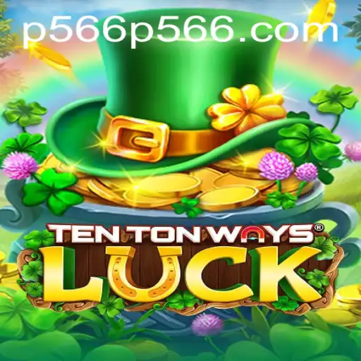 Navigating the Exciting World of TenTonWaysLuck